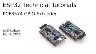 ESP32 Technical Tutorials: PCF8574 GPIO Extender