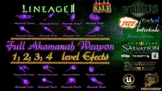 Full Set of Akamanah Weapons 1,2,3,4 Level. LINEAGE II - FAFURION. Any Chronicles ◄√i®uS►