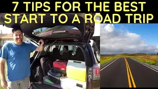 7 Tips for the Best Start to a Road Trip