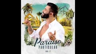 Gusttavo Lima - Mordidinha (PARAÍSO PARTICULAR)