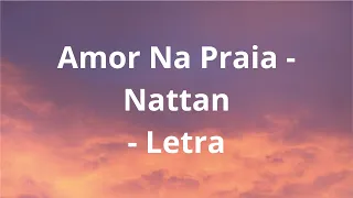 Amor na praia - Nattan -  Letra