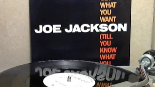 Joe Jackson - You Can’t Get What You Want (Till You Know What You Want)"[Remixed LP version]