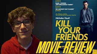 Kill Your Friends [Movie Review]