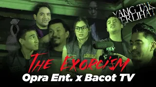 BACOT TV I THE RITUAL: EXORCISM I PART 2