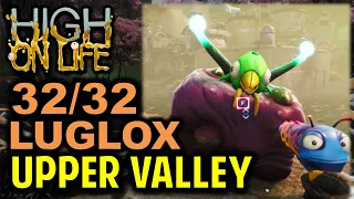 Upper Valley: All 32 Luglox Chests Locations | High on Life