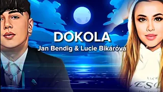 Jan Bendig & Lucie Bikárová|DOKOLA-text