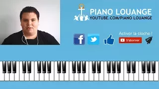 Je reconnais que Tu peux tout - PIANO LOUANGE