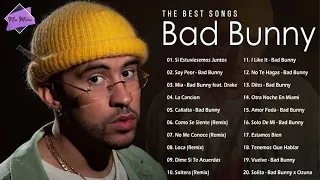 Bad Bunny Top Playlist 2022  Best Songs of Bad Bunny   Bad Bunny Mix 2022