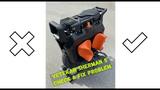 Veteran Sherman S check & fix problem. eRides EUC Upgrade.