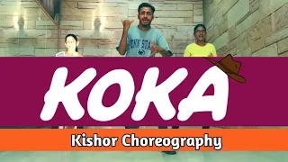 Koka Dance Video | Khandaani Shafakhana | Sonakshi Sinha | Badshah | Kishor Choreography