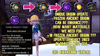 Dragon Nest Unique Origin Update , Frozen Ancient Origin Can Be Enhance ??? Update On January 2023