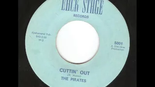 The Pirates - Cuttin'Out - 1966 - Garage.