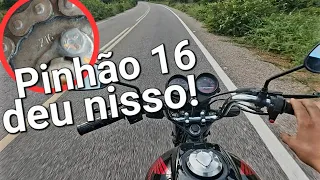 testei a fan125 com pinhão 16 da titan150 deu nisso!