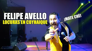 ¡Locuras en Coyhaique! - #FelipeAvello en vivo desde #Coyhaique 2023