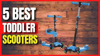 Top 5 Best Toddler Scooters | Kids Scooters In 2020