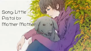 Little Pistol- Mother Mother - Lyrics and slideshow