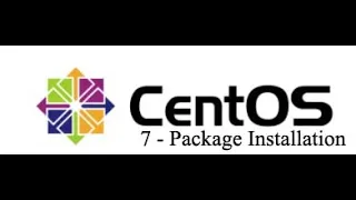 15 CentOS 7 - Package Installation | RPM installation| YUM Installation| How to Manage Packages