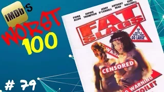 IMDB's Worst 100 Movies: #79 Fat Slags (2004)