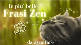 Affermazioni e Proverbi Zen per Meditare e Rilassarsi