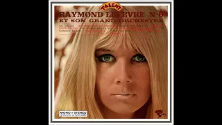 Raymond Lefèvre - Palmarès des Chansons N°6 (France 1968) [Full Album]