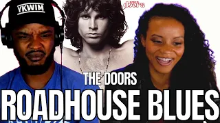 🎵  The Doors - Roadhouse Blues REACTION