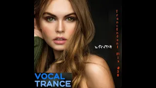 TrancEndant Mix #38 - Progressive/Vocal Trabce mix (May 2024)