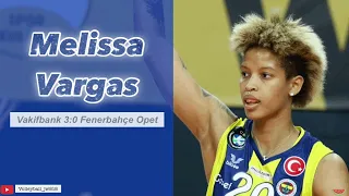 Melissa Vargas│Superpower│Vakifbank vs Fenerbahçe Opet │ Turkish Volleyball League Final Game 5 2022