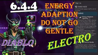 Diablo Ignores 6.4.4 Electro with Do Not Go Gentle and Energy Adaption | Marvel Contest of Champions