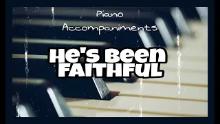 He's Been Faithful (Heritage Singers) | Piano Accompaniment with Chords by Kezia