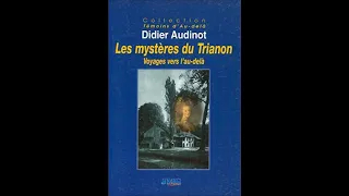 Les fantômes du Trianon (avec Didier Audinot)