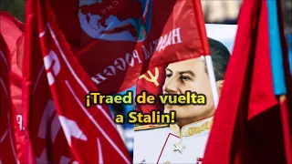 'Traed de vuelta a Stalin' - Canción Rusa [2015] (Sub. Español)