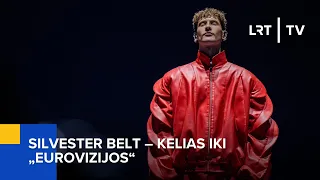 Silvester Belt – kelias iki „Eurovizijos“ | 2024-05-11