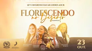 DOMINGO Noite - 26º Congresso do Ministério de Mulheres ADCR - 23/10/2022