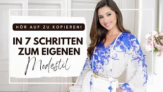 Hör’ auf fremde Styles zu kopieren: Eigenen MODESTIL finden in 7 Schritten #styleinspiration