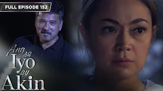 [ENG SUB] Ep 152 | Ang sa Iyo ay Akin | Jodi Sta. Maria, Iza Calzado, Sam Milby