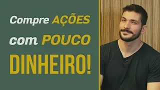 Compre ações com pouco dinheiro | Conheça o mercado fracionário | Você MAIS Rico