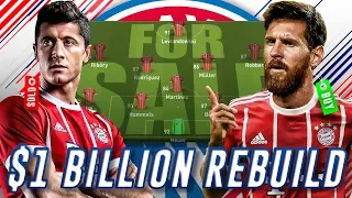 $1,000,000,000 BAYERN MUNICH REBUILD WHOLE TEAM CHALLENGE - FIFA 18 CAREER MODE