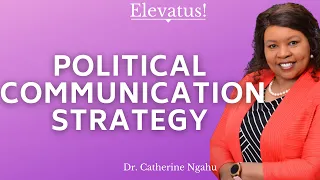 Political Communication to Win Voters: Communication Strategy