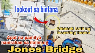 Naging BOARDING HOUSE ilalim ng JONES BRIDGE | KUMPLETO SA GAMIT