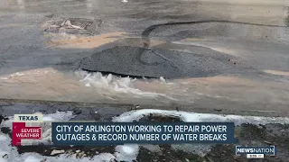 City of Arlington working to repair power outages & record number of water breaks