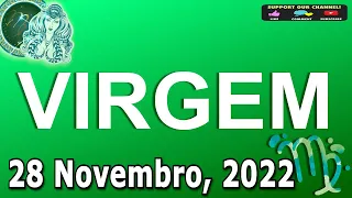 Horoscopo do dia VIRGEM 28 Novembro de 2022