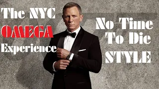 The Omega NYC Boutique Experience - No Time To Die Style!