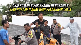 AKSI KDM DAN PAK BHABIN HENDRAWAN | BERI TEGURAN DAN HUKUMAN ADAT UNTUK PELANGGAR LALIN