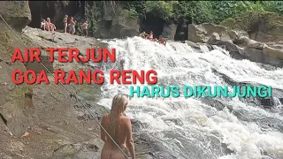 Air terjun goa Rang reng indah dan alami