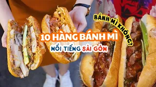 TỔNG HỢP "10 HÀNG BÁNH MÌ" NỔI TIẾNG SÀI GÒN - Team ghiền bánh mì không thể bỏ qua| Địa điểm ăn uống