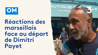 OM : réactions des marseillais face au départ de Dimitri Payet