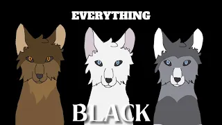 EVERYTHING BLACK ~ WildCraft Animation Meme ~ ⚠️Blood warning⚠️