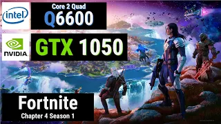 Core 2 Quad Q6600 + GTX 1050 = FORTNITE [DX11]