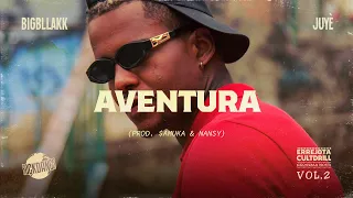 BIG BLLAKK feat. Juyè - Aventura (Prod. $amuka/Beat do Avila) (Visualizer)