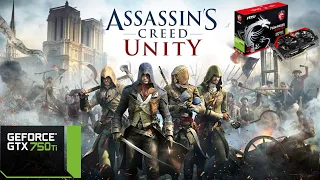 Assassin's Creed  unity - i7 3770 -16GB RAM - GTX 750 ti - 1080p -